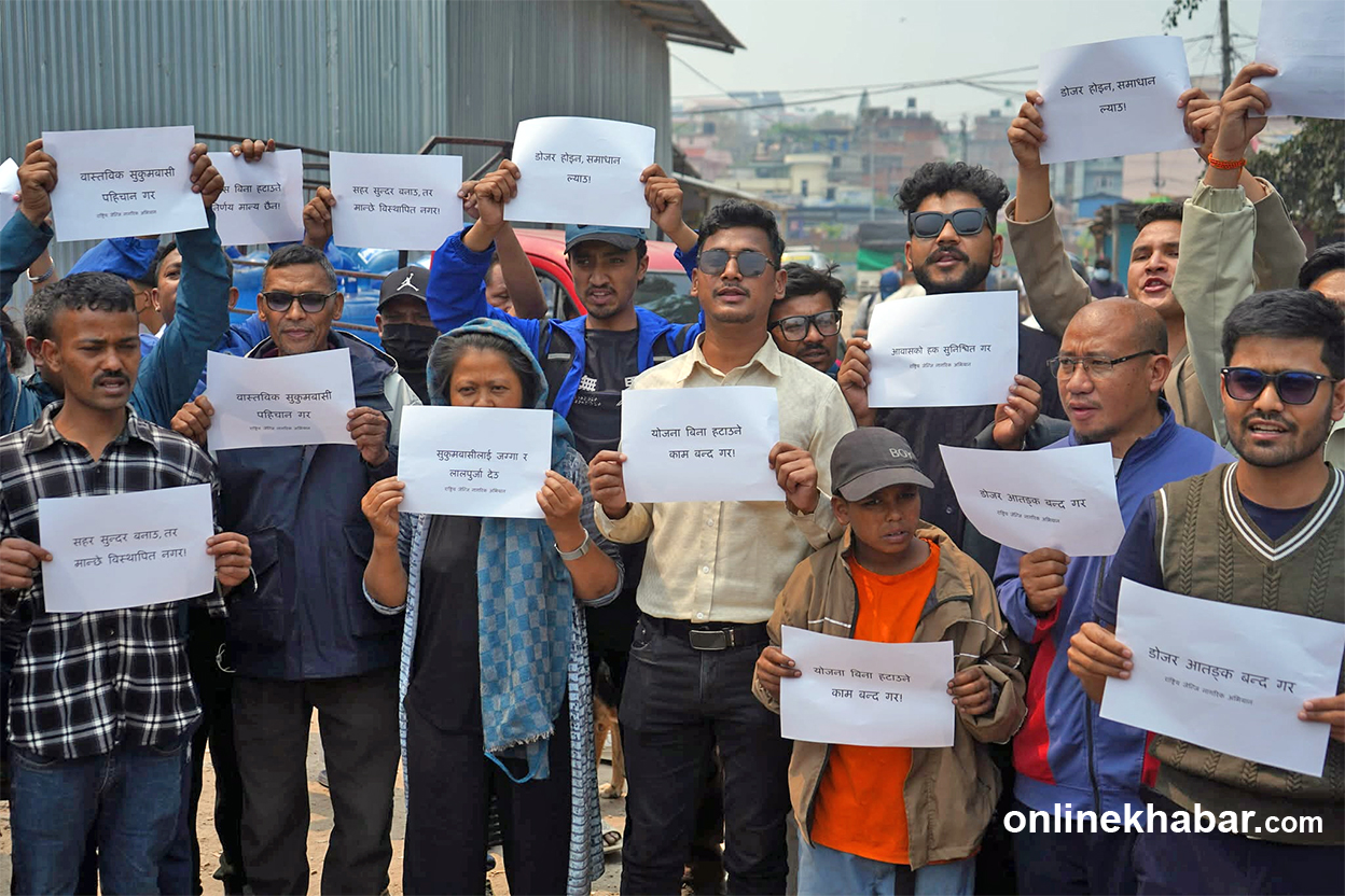 डोजर निर्णयविरुद्ध थापाथली ततायो: सुकुमवासी हटाउने कदमले सडकमा आक्रोश